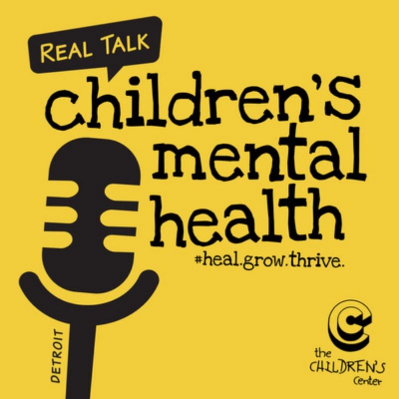 Real Talk About Children's Mental Health